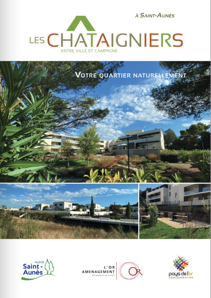 Les Châtaigniers, votre quartier naturellement (Saint-Aunès)